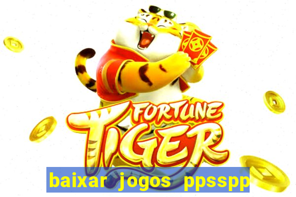 baixar jogos ppsspp para android