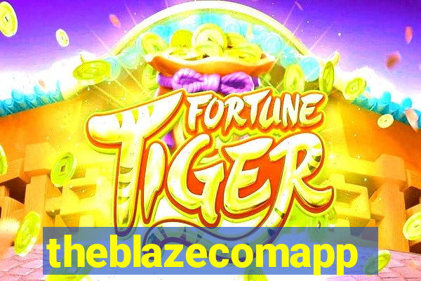 theblazecomapp