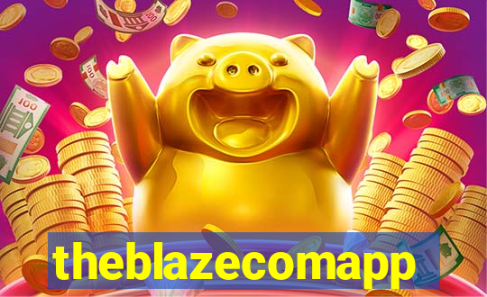 theblazecomapp