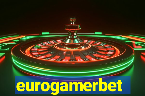 eurogamerbet