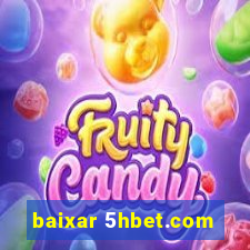 baixar 5hbet.com