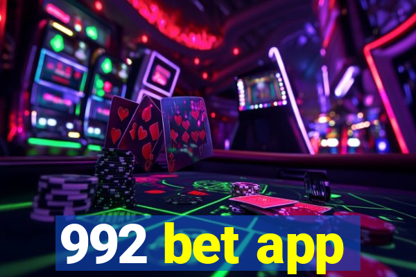 992 bet app