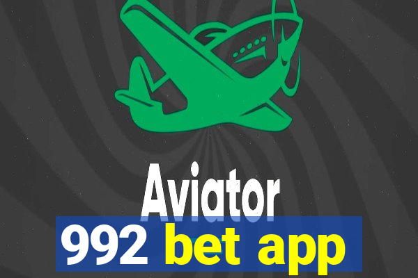 992 bet app