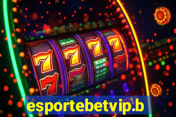 esportebetvip.bet