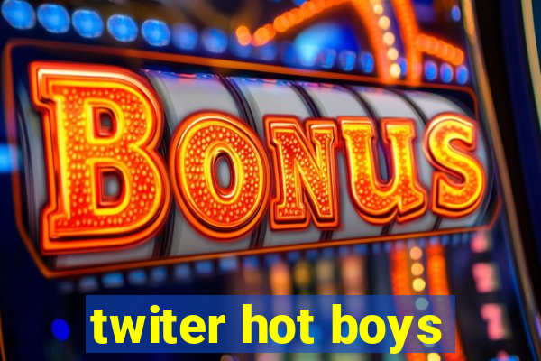 twiter hot boys