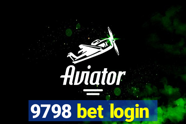 9798 bet login