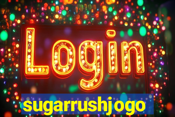 sugarrushjogo