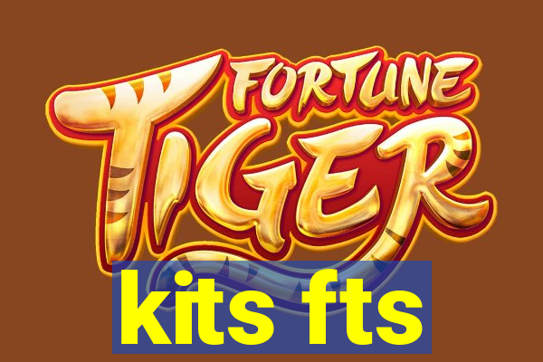 kits fts