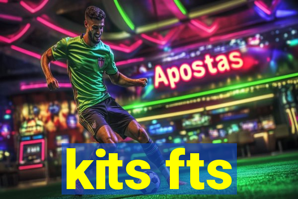 kits fts