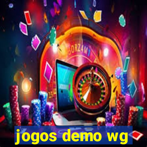 jogos demo wg