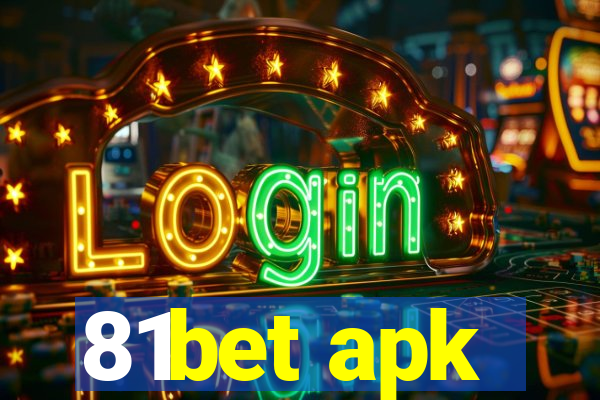 81bet apk