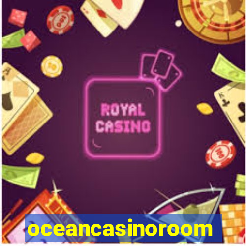 oceancasinoroom