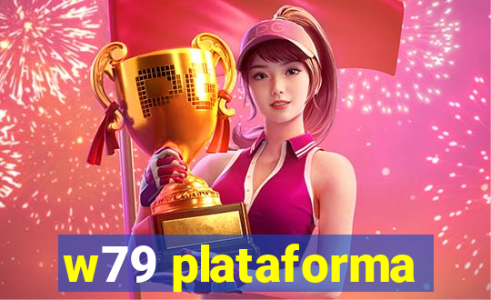 w79 plataforma