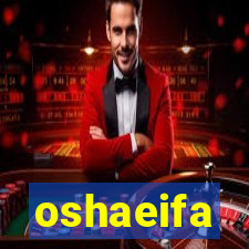 oshaeifa