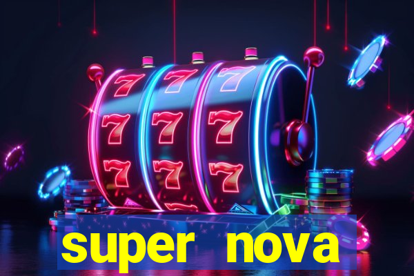 super nova itabirito supernova itabirito saude