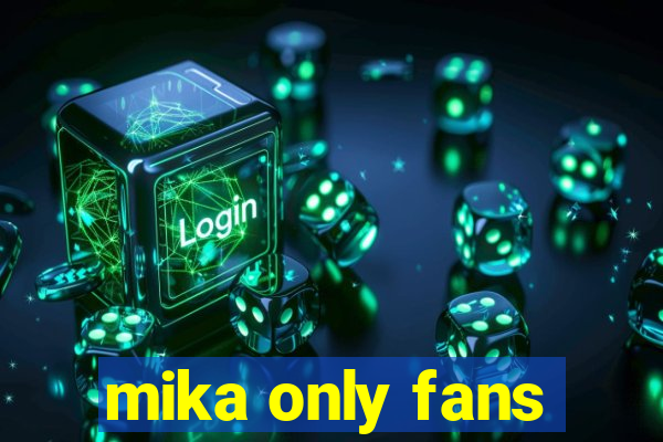 mika only fans