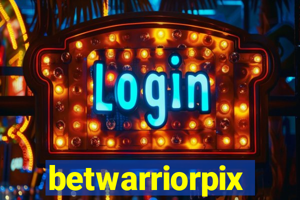 betwarriorpix