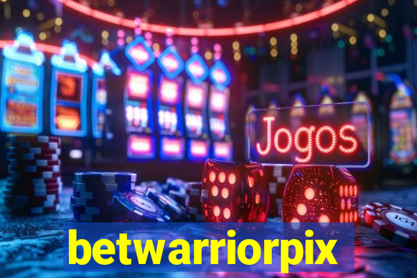 betwarriorpix