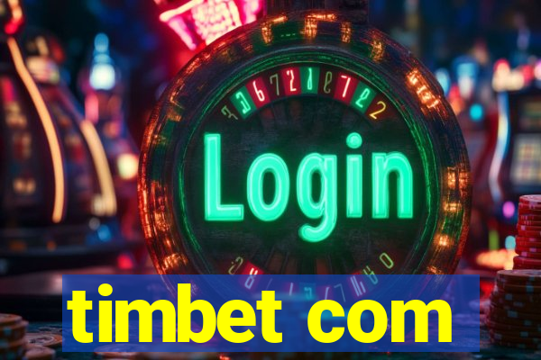 timbet com