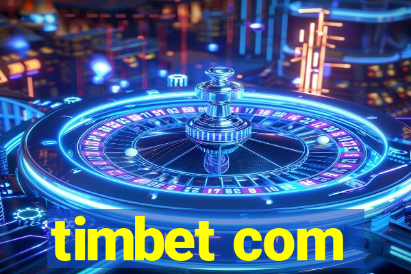 timbet com