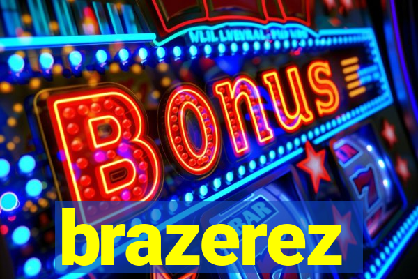 brazerez