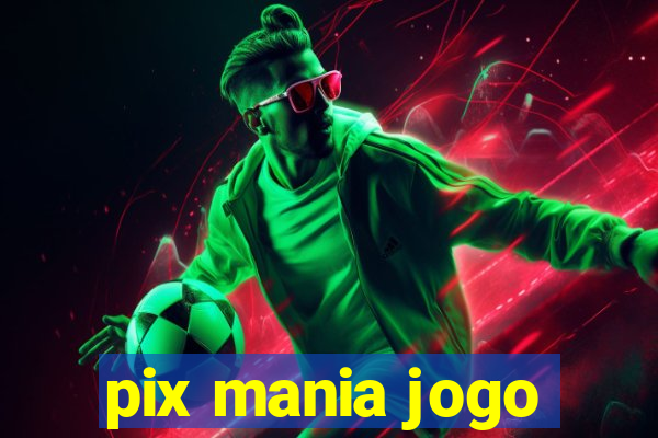 pix mania jogo