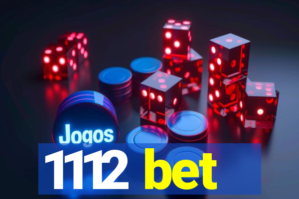 1112 bet