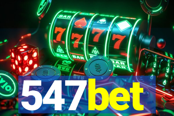 547bet