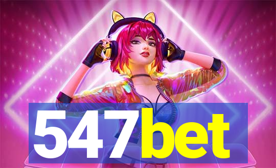 547bet