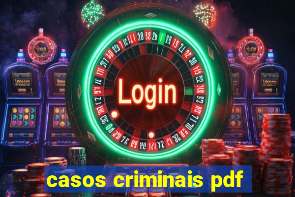 casos criminais pdf