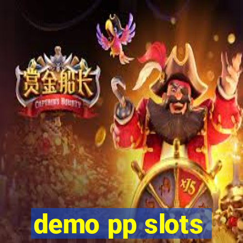 demo pp slots