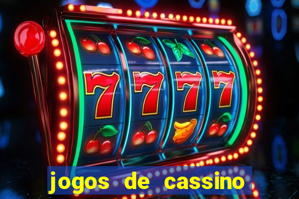 jogos de cassino que ganha dinheiro de verdade