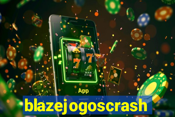 blazejogoscrash