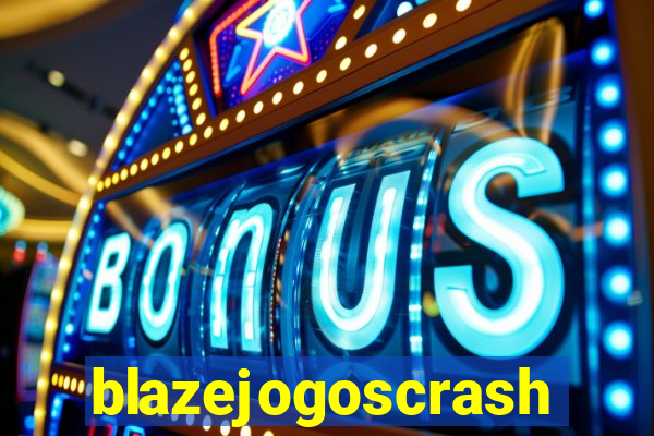 blazejogoscrash