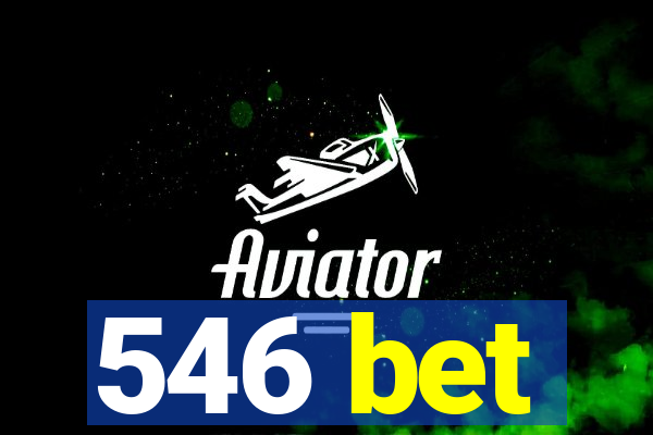 546 bet