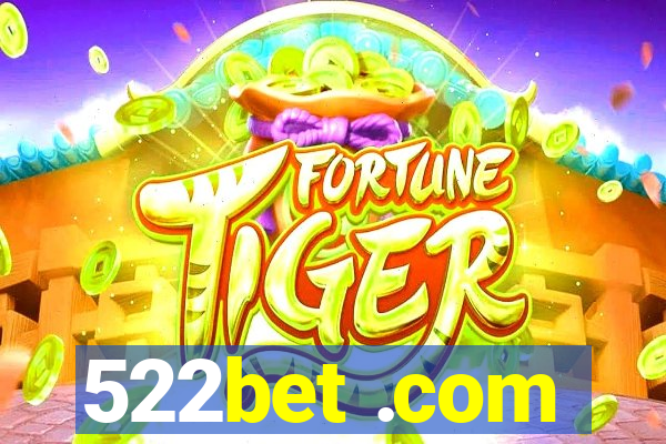 522bet .com