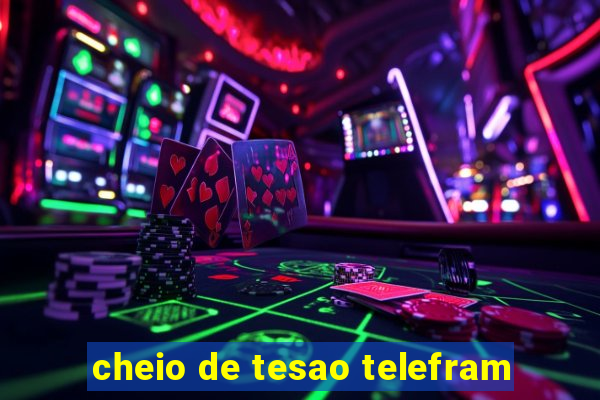 cheio de tesao telefram