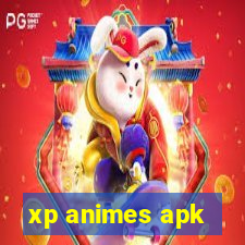 xp animes apk