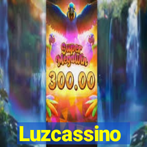 Luzcassino