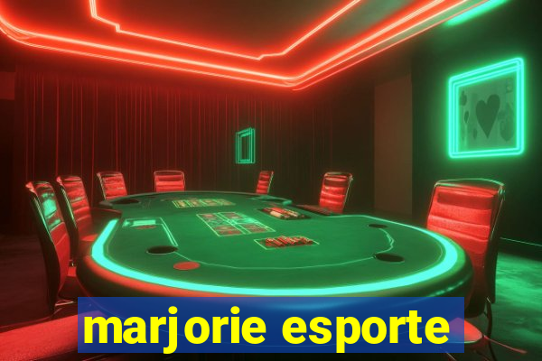 marjorie esporte