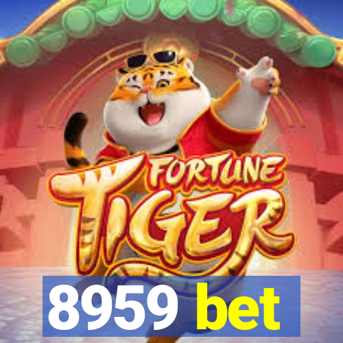 8959 bet