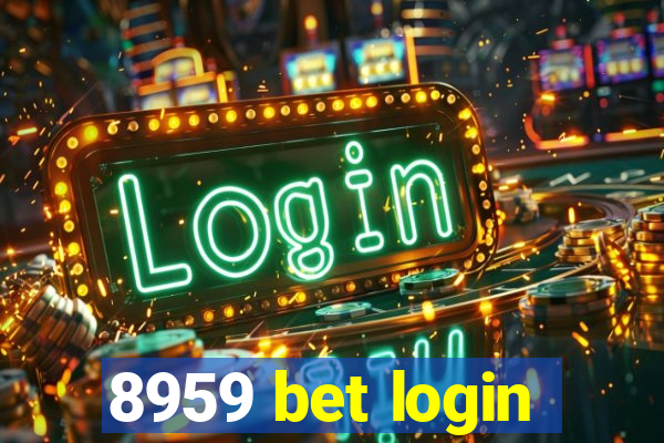 8959 bet login