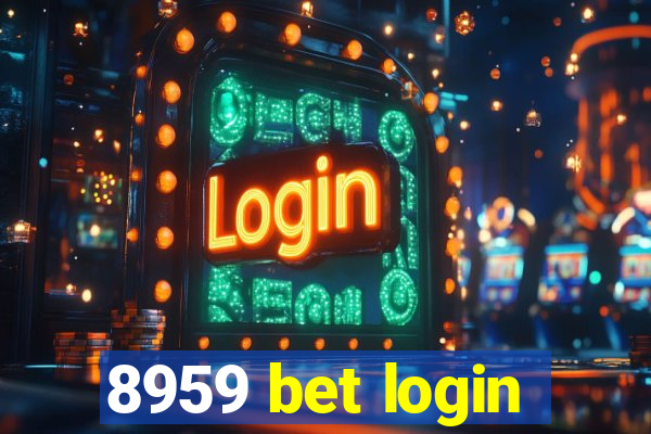 8959 bet login