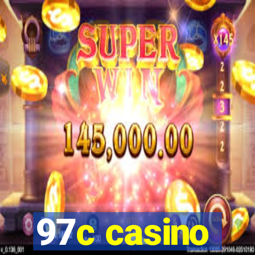 97c casino