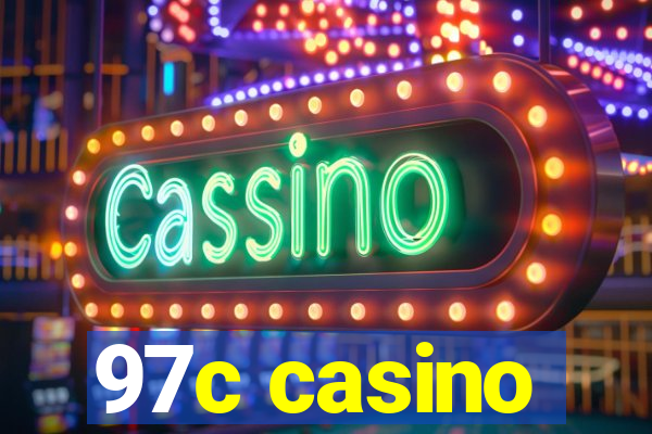 97c casino