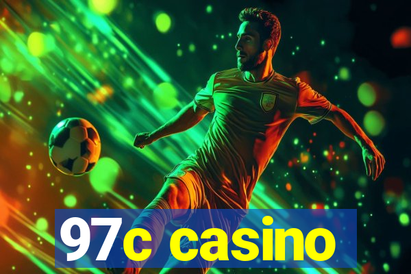 97c casino