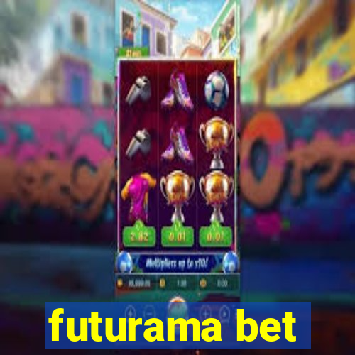 futurama bet