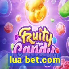 lua bet.com