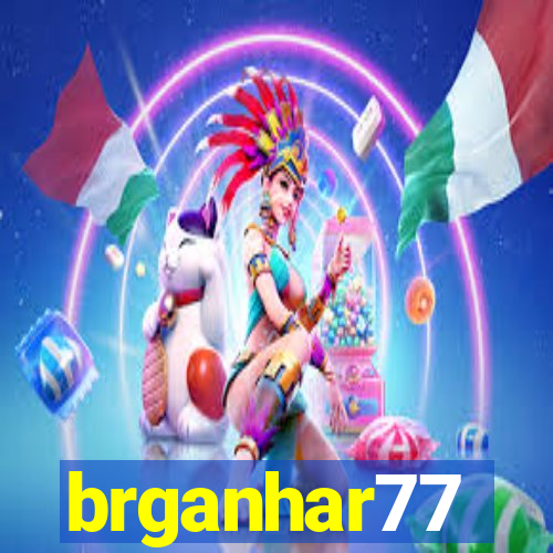 brganhar77