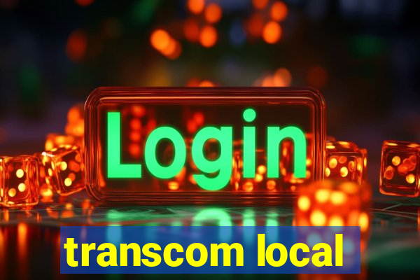 transcom local